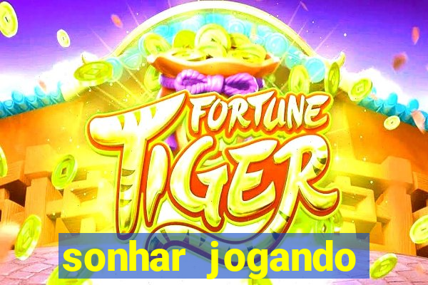 sonhar jogando baralho no jogo do bicho